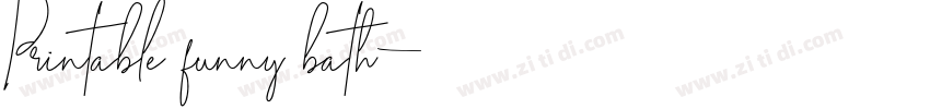 Printable funny bath字体转换